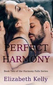 Perfect Harmony (Harmony Falls, Book Two)