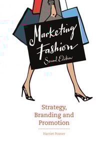 Marketing Fashion Second Edition