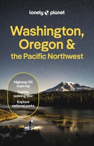 Lonely Planet Washington, Oregon & the Pacific Northwest