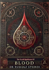 Occult Significance Of Blood