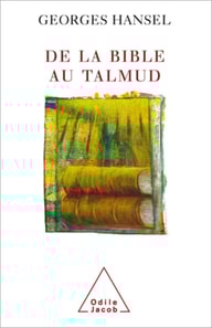 De la Bible au Talmud