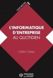 L'informatique d'entreprise au quotidien