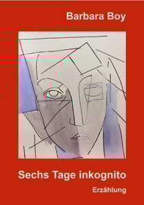 Sechs Tage inkognito