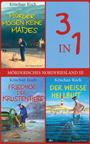 Mörderisches Nordfriesland III (Nur bei uns!)