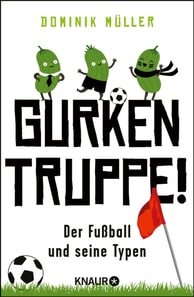 Gurkentruppe!