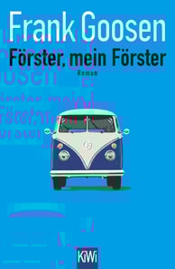Förster, mein Förster