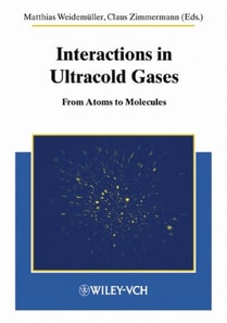Interactions in Ultracold Gases