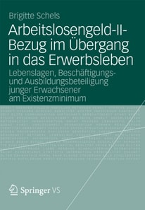 Arbeitslosengeld-II-Bezug im Übergang in das Erwerbsleben