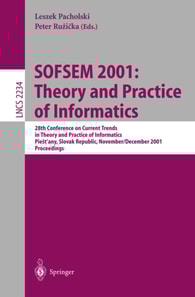 SOFSEM 2001: Theory and Practice of Informatics