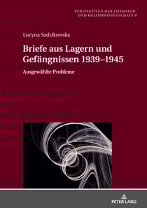 Briefe aus Lagern und Gefaengnissen 1939–1945