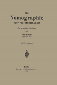 Die Nomographie oder Fluchtlinienkunst