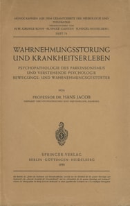 Wahrnehmungsstörung und Krankheitserleben