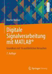 Digitale Signalverarbeitung mit MATLAB(R)