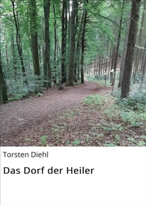 Das Dorf der Heiler