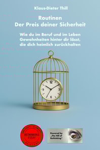 Routinen: Der Preis deiner Sicherheit