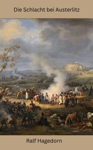 Die Schlacht bei Austerlitz