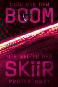 Die Welten der Skiir 2: Protektorat