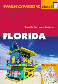 Florida - Reiseführer von Iwanowski