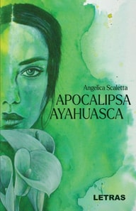 Apocalipsa Ayahuasca