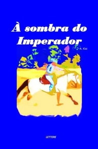 sombra do Imperador