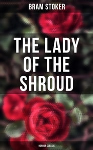 Lady of the Shroud: Horror Classic