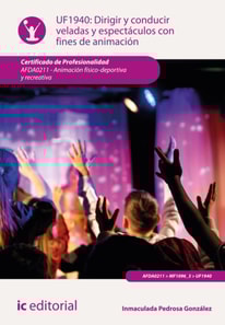 Dirigir y conducir veladas y espectaculos con fines de animacion. AFDA0211