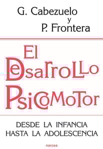 El desarrollo psicomotor