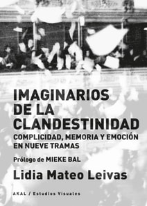 Imaginarios de la clandestinidad