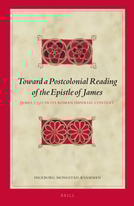 Toward a Postcolonial Reading of the Epistle of James