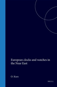 European clocks and watches in the Near East