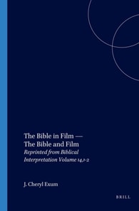 Bible in Film - The Bible and Film