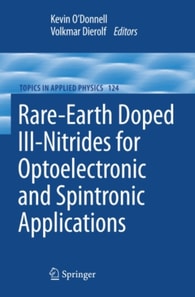 Rare-Earth Doped III-Nitrides for Optoelectronic and Spintronic Applications