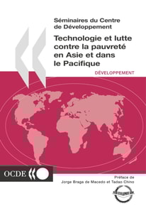 Seminaires du Centre de Developpement Technologie et lutte contre la pauvrete en Asie et dans le Pacifique
