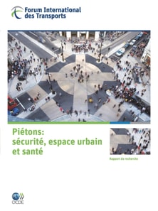 Les rapports de recherche du FIT Pietons : Securite, espace urbain et sante
