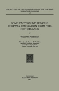 Some Factors Influencing Postwar Emigration from the Netherlands