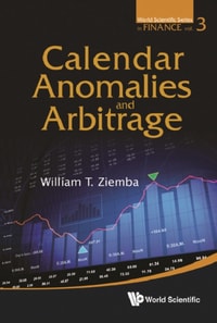 Calendar Anomalies And Arbitrage