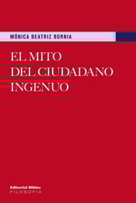 El mito del ciudadano ingenuo