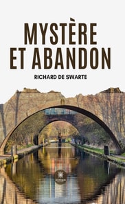 Mystere et abandon