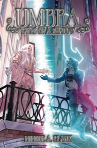 Umbra: Tales of a Shadow