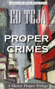 Proper Crimes: The Trilogy