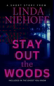 Stay Out the Woods