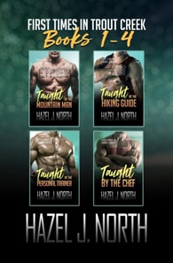 First Times in Trout Creek: Books 1-4