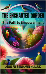 Enchanted Garden: The Path to Empowerment