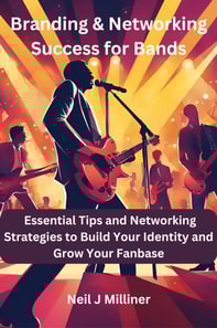Branding & Networking Success for Bands
