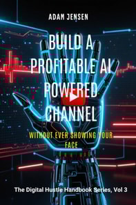 YouTube Automation: Build a Profitable AI-Powered Channel WITHOUT Ever Showing Your Face