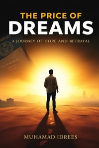 Price of Dreams: A Journey of Hope and Betrayal