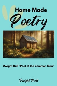 Home Made Poetry: Poems and Reflections on the Holiday Spirit