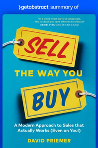 Summary of Sell the Way You Buy by David Priemer