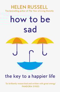How to be Sad