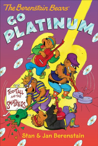 Berenstain Bears Go Platinum